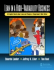 Lean in a High-Variability Business : A Graphic Novel about Lean and People at Zingerman’s Mail Order - Book