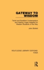 Gateway to Wisdom : Taoist and Buddhist Contemplative and Healing Yogas Adapted for Western Students of the Way - Book
