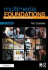 Multimedia Foundations : Core Concepts for Digital Design - Book