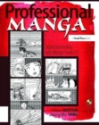 Professional Manga : Digital Storytelling with Manga Studio EX - Book