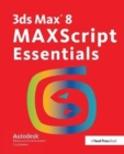 3ds Max 8 MAXScript Essentials - Book