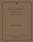Roman Military Diplomas 1954 to 1977 - Book
