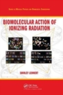 Biomolecular Action of Ionizing Radiation - Book