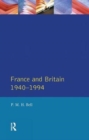 France and Britain, 1940-1994 : The Long Separation - Book