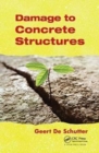 Damage to Concrete Structures - Book
