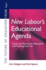 New Labour's New Educational Agenda: Issues and Policies for Education and Training at 14+ - Book