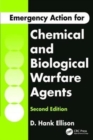 Emergency Action for Chemical and Biological Warfare Agents - Book