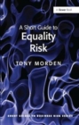 A Short Guide to Equality Risk - Book