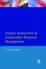 Impact Assessment and Sustainable Resource Management - Book