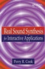 Real Sound Synthesis for Interactive Applications - Book