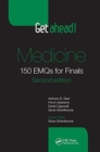 Get ahead! Medicine : 150 EMQs for Finals, Second Edition - Book