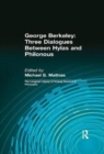 George Berkeley: Three Dialogues Between Hylas and Philonous (Longman Library of Primary Sources in Philosophy) - Book