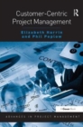 Customer-Centric Project Management - Book