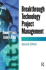 Breakthrough Technology Project Management - Book