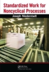 Standardized Work for Noncyclical Processes - Book