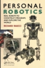 Personal Robotics : Real Robots to Construct, Program, and Explore the World - Book