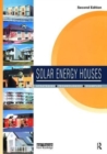 Solar Energy Houses : Strategies, Technologies, Examples - Book