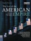 The State of the American Empire : How the USA Shapes the World - Book