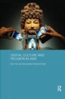 Digital Culture and Religion in Asia - Book
