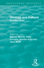 Routledge Revivals: Ideology and Cultural Production (1979) - Book