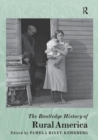 The Routledge History of Rural America - Book