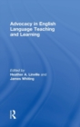 Advocacy in English Language Teaching and Learning - Book