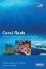 Coral Reefs: Tourism, Conservation and Management - Book