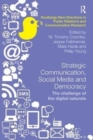Strategic Communication, Social Media and Democracy : The challenge of the digital naturals - Book