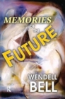 Memories of the Future - Book