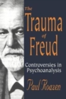 The Trauma of Freud - Book