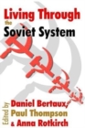 Living Through the Soviet System - Book