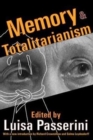 Memory and Totalitarianism - Book