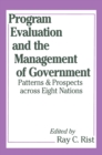 Program Evaluation and the Management of Government - Book