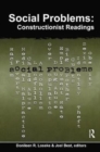 Social Problems : Constructionist Readings - Book