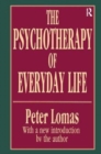 The Psychotherapy of Everyday Life - Book