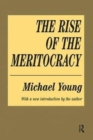 The Rise of the Meritocracy - Book