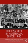 The Far Left in Australia since 1945 - Book