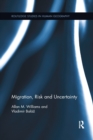 Migration, Risk and Uncertainty - Book