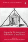 Geography, Technology and Instruments of Exploration - Book