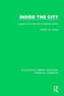 Inside the City : A Guide to London as a Financial Centre - Book