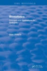 Revival: Biostatistics (1993) : Concepts and Applications for Biologists - Book
