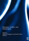 Education, Conflict, and Globalisation - Book