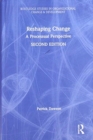 Reshaping Change : A Processual Perspective - Book