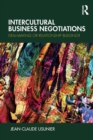 Intercultural Business Negotiations : Deal-Making or Relationship Building - Book