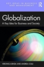 Globalization : A Key Idea for Business and Society - Book
