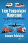 Lean Transportation Management : Using Logistics as a Strategic Differentiator - Book