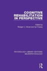 Cognitive Rehabilitation in Perspective - Book