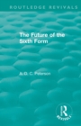 The Future of the Sixth Form - Book