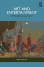 Art and Entertainment : A Philosophical Exploration - Book