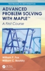 Advanced Problem Solving with Maple : A First Course - Book
